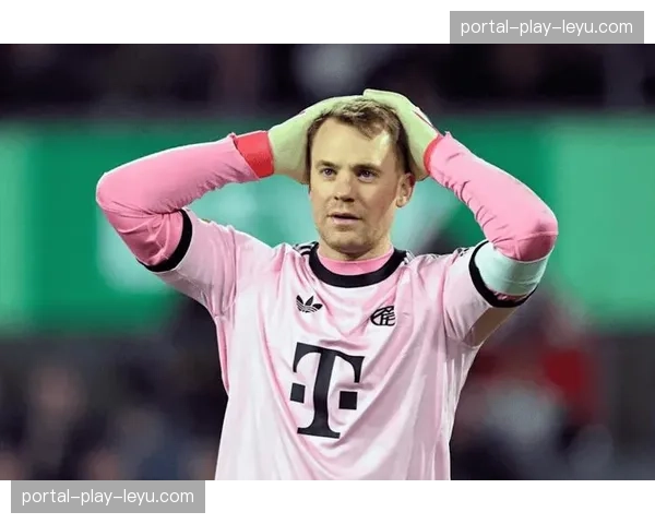 专访拜仁晋级功臣诺伊尔：“扑出点球是本能，团队胜利更重要。”